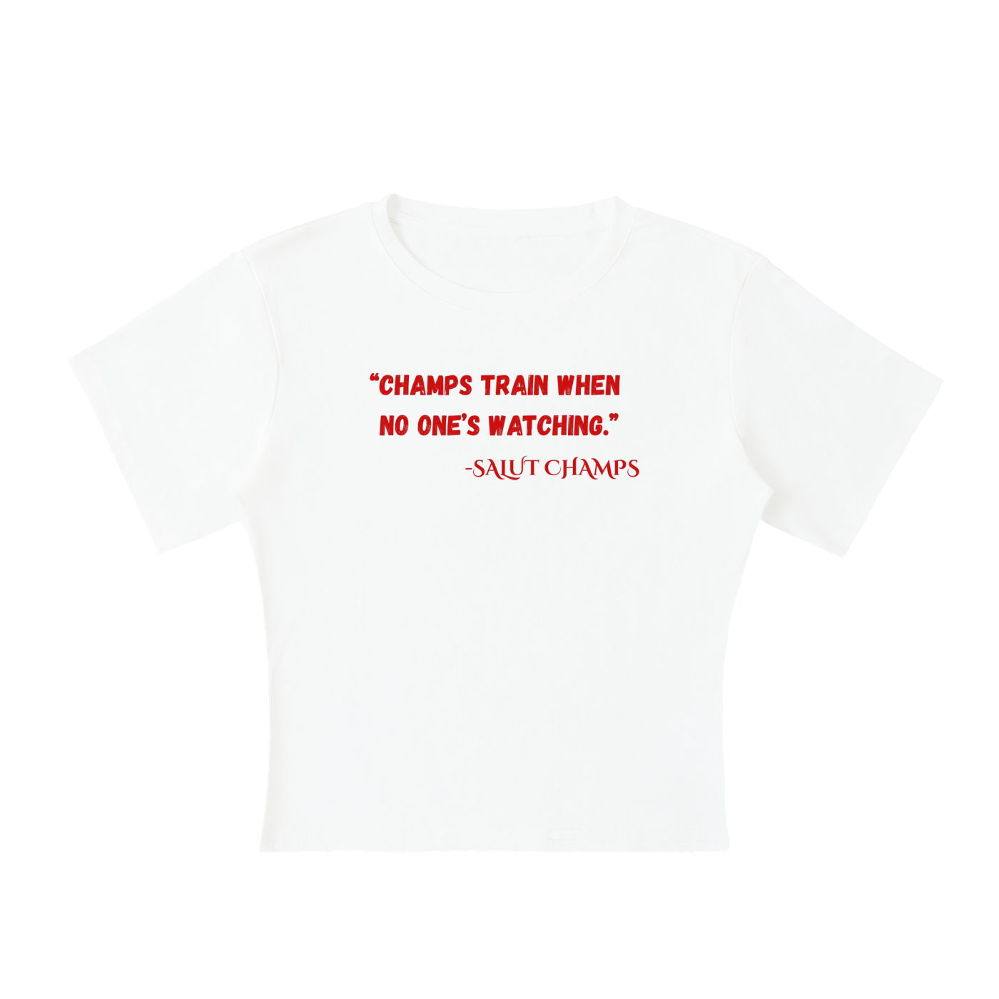 SALUT CHAMPS-TRAIN WHEN NO ONE'S WATCHING (Short Sleeve Top)