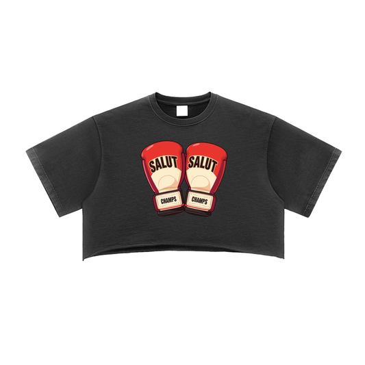 SALUT CHAMPS- "GLOVES UP CROP TEE"